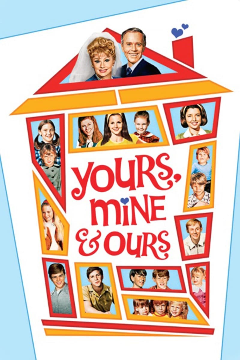 Yours, Mine and Ours