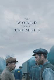 The World Will Tremble