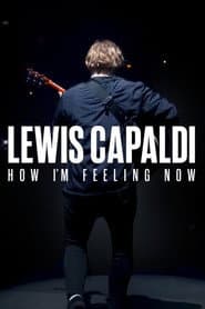 Lewis Capaldi: How I'm Feeling Now