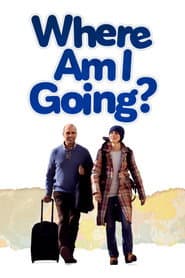 Where Am I Going?