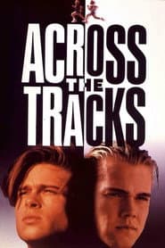 Across the Tracks