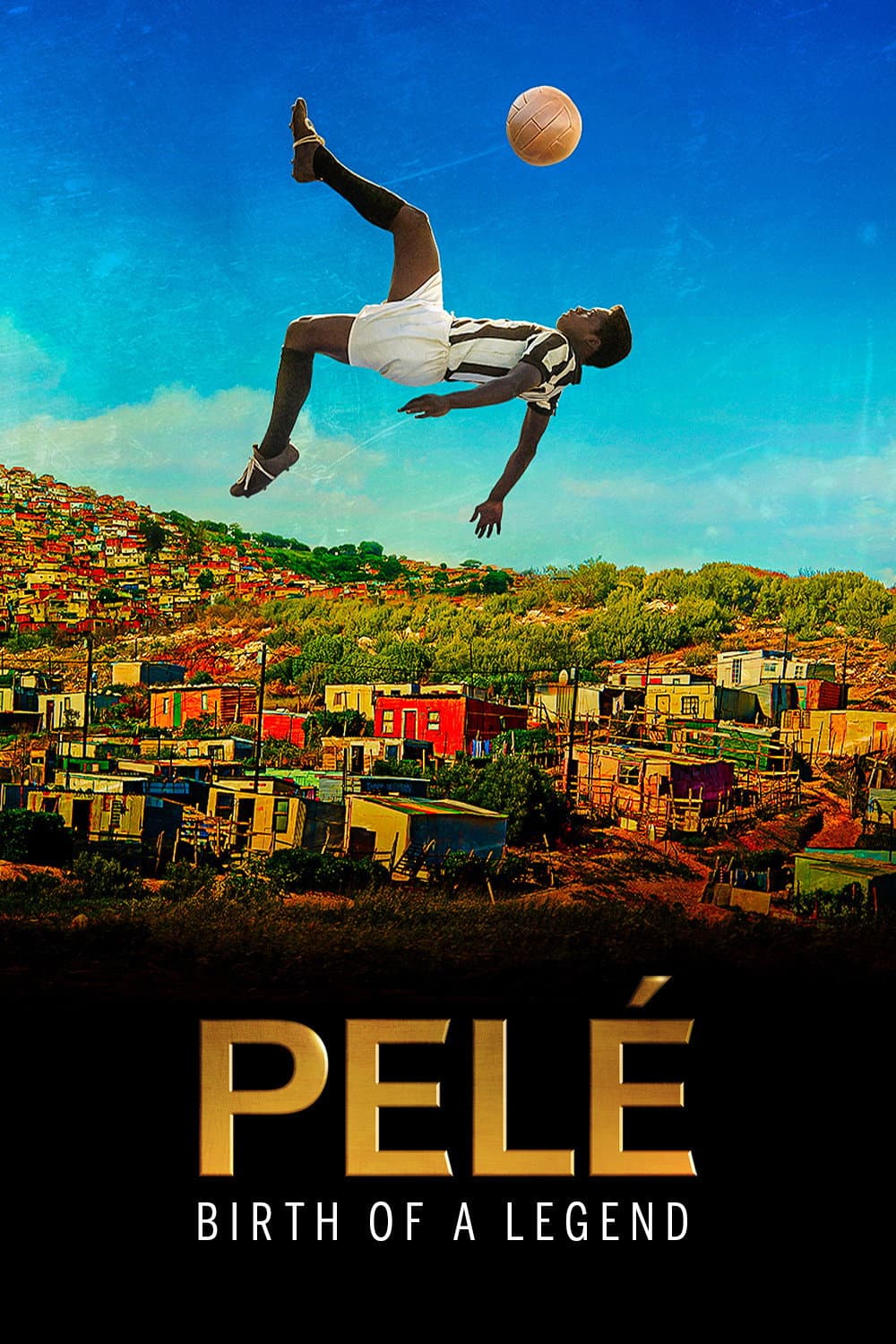 Pelรฉ: Birth of a Legend