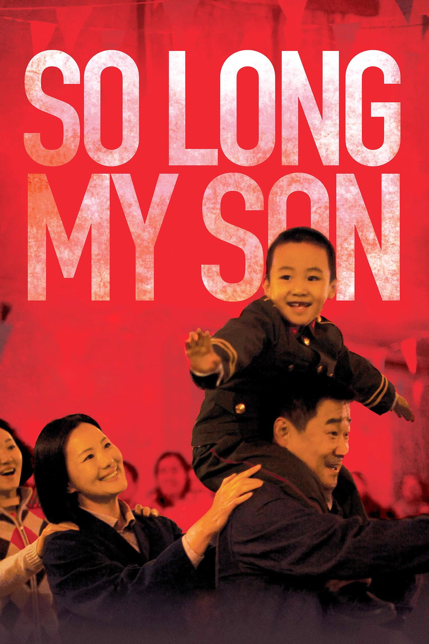 So Long, My Son