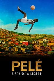 Pelรฉ: Birth of a Legend